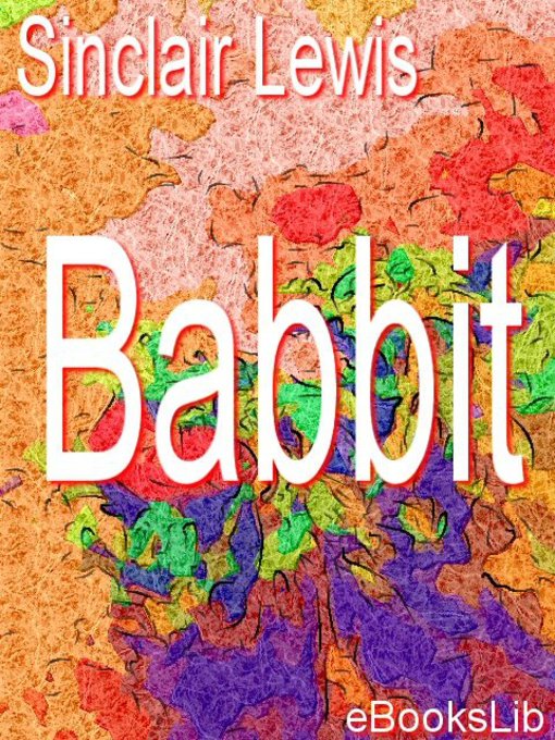 Title details for Babbit by Sinclair Lewis - Wait list